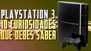 10 CURIOSIDADES sobre PLAYSTATION 3 que DEBES SABER