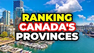 All 10 PROVINCES in CANADA Ranked WORST to BEST