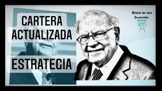 ☘️ ASÍ es La CARTERA ACTUALIZADA y la ESTRATEGIA de Warren Buffett