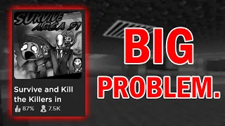 Survive and Kill the Killers has a HUGE PROBLEM... (Roblox Area 51)