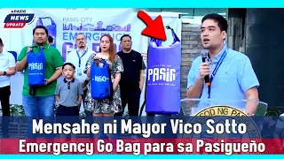🔴Live: Mayor Vico Sotto nag Bigay Mensahe |Pasig Emergency Go Bag | Pasig News Update