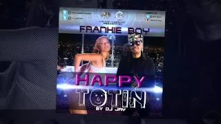 Happy Totin - Frankie Boy