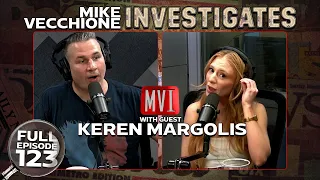 Mike Vecchione Investigates 123 - Almost Lawyer (Keren Margolis)