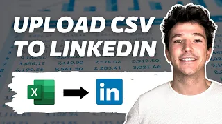 How to Upload a CSV To LinkedIn Sales Navigator? [Step-by-Step Tutorial]