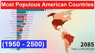 Top 20 Most Populous American Countries (1950 - 2500) South and North America Population