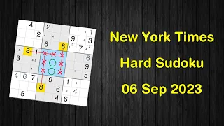 New York Times Hard Sudoku 06 Sep 2023 - Sudoku From Zero To Hero