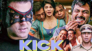 Kick Super Hit Full Hindi Movie In 4K | Salman Khan | Jacqueline Fernandez | Nawazuddin Siddiqui |