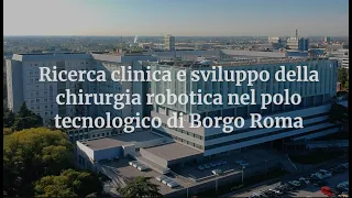 Chirurgia robotica all'Ospedale di Borgo Roma