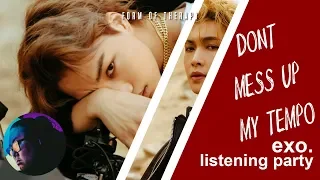 Listening Party: EXO "Don't Mess Up My Tempo" Album Reaction - First Listen