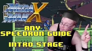 Mega Man X Any % Speedrun Guide: Part 1- Intro Stage