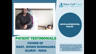 Patient father shares his experience after stem cell therapy for Developmental Delay treatment