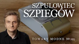 Szpulowiec szpiegów albo szwajcarski dyktafon Fi-Cord 101 [TOWARY MODNE 195]