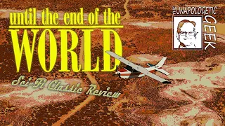 Sci-Fi Classic Review: UNTIL THE END OF THE WORLD (1991)