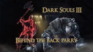 Behind the Back Parry - Dark Souls 3