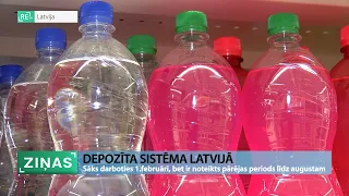 ReTV: Depozīta sistēma sāks darboties 1. februārī; noteikts pārejas periods līdz augustam