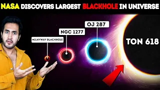 TERRIFIC! NASA Discovers the Biggest BLACK HOLE in The Universe