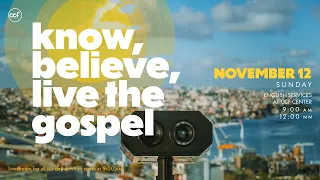 Know, Believe, Live Out The Gospel | Peter Tan-Chi