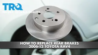 How To Replace Rear Brakes 2006-12 Toyota RAV4