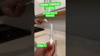 Under Cabinet Lighting in less than 2 minutes! 💡