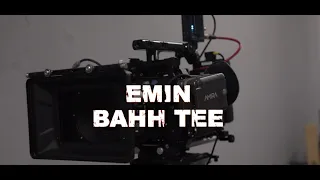EMIN & BAHH TEE - Парами (Backstage)