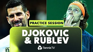 Novak Djokovic & Andrey Rublev: Court-Level Practice | Paris 2023 Highlights