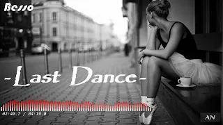 Besso - "Last Dance" //Original Мix//