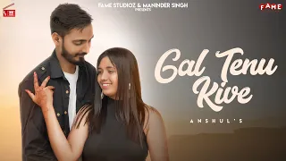 Gal Tenu Kive| Vishu| Black Flag Army |Romantic Punjabi Song |Fame Studioz