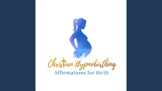 Affirmations for Birth