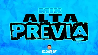 Mix ALTA PREVIA - VERANO 2024 | EL LAUTA DJ