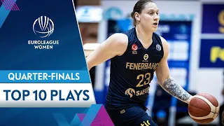 Top 10 Plays | Quarter Finals | EuroLeague Women 2021-22