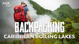 Backpacking in Dominica | Boiling Lake