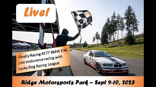 Live Endurance Racing! #177 BMW E36 Sunday Sept 10, 2023 at Ridge Motorsports Park!