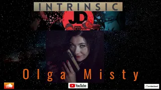 JourneyDeep pres Intrinsic  - Olga Misty