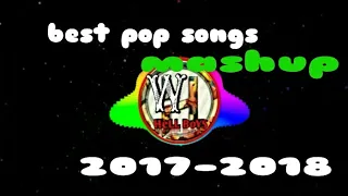 BEST POP SONGS OF 2017-2018 MASHUP (HAVANA, DESPACITO, ATTENTION + MORE) By We hell boys