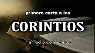 primera carta a los CORINTIOS (AUDIOLIBRO) narrado completo