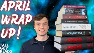 April Wrap-Up || Hobb, Martin, GGK, Butcher, Miura, Gemmell & More!