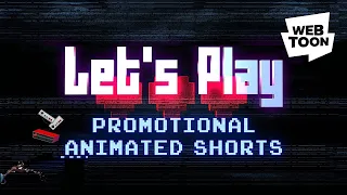 [Official Teaser] Let’s Play, Promotional Animated Shorts! | WEBTOON