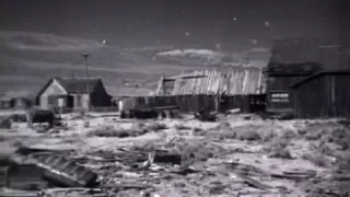 Ghost Town: Bodie, CA Part 1 of 2