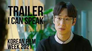 I CAN SPEAK Trailer | Korean Film Week 2021