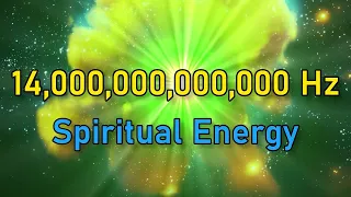 14 TRILLION Hz (14000000000000 Hertz) For Spiritual Energy • PURE CLEAN BINAURAL TONES
