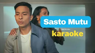 Sasto Mutu Karaoke - Sajjan Raj Vaidya