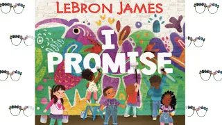 Kid's Read Aloud | I Promise Written by LeBron James | Basketball book | Read with me story time