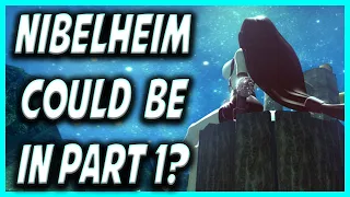 FF7 Remake Theory- Nibelheim Could Be In Part 1