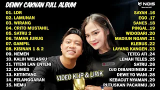 DANGDUT KOPLO TERBARU 2024 | DENNY CAKNAN - LDR, LAMUNAN FULL ALBUM TERBARU 2024 VIDEO KLIP & LIRIK