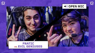 FNATIC vs Evil Geniuses | Open Mic | VALORANT Masters Tokyo 2023