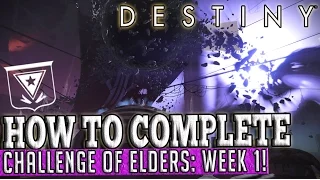 Destiny | How To Complete Challenge of Elders: Elders Sigil Guide (Week 1 - April Update)