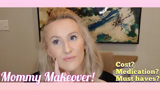 Mommy Makeover // Pre Surgery body // cost // must haves 🌟