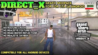 GTA SA HIGH GRAFIC MOD ANDROID APP DATA - DIRECT_X GRAPHIC MODPACK FOR ANDROID😍 NO CRASH🔥