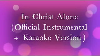 Owl City - In Christ Alone (Official Instrumental + Karaoke Version)