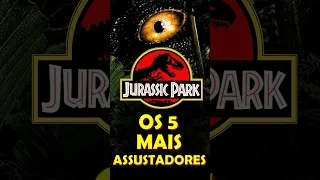 OS 5 DINOSSAUROS MAIS ASSUSTADORES DA FRANQUIA JURASSIC PARK (JURASSIC WORLD) #shorts